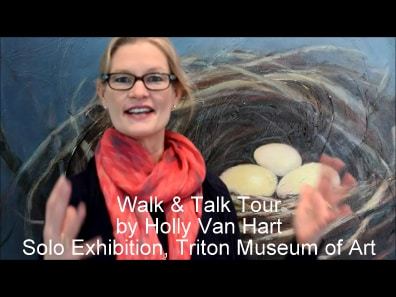 Video Tour By Holly Van Hart Of Her Solo Exhibition At The Triton Museum Of Art